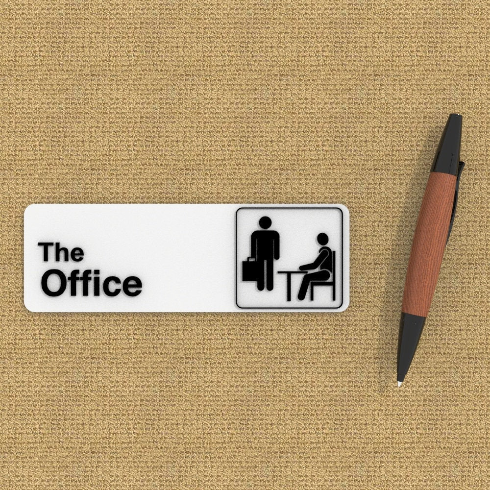 
  
  Sign | The Office
  
