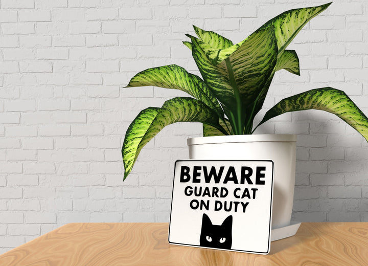 Beware Guard Cat On Duty | Funny sign For Home or Office