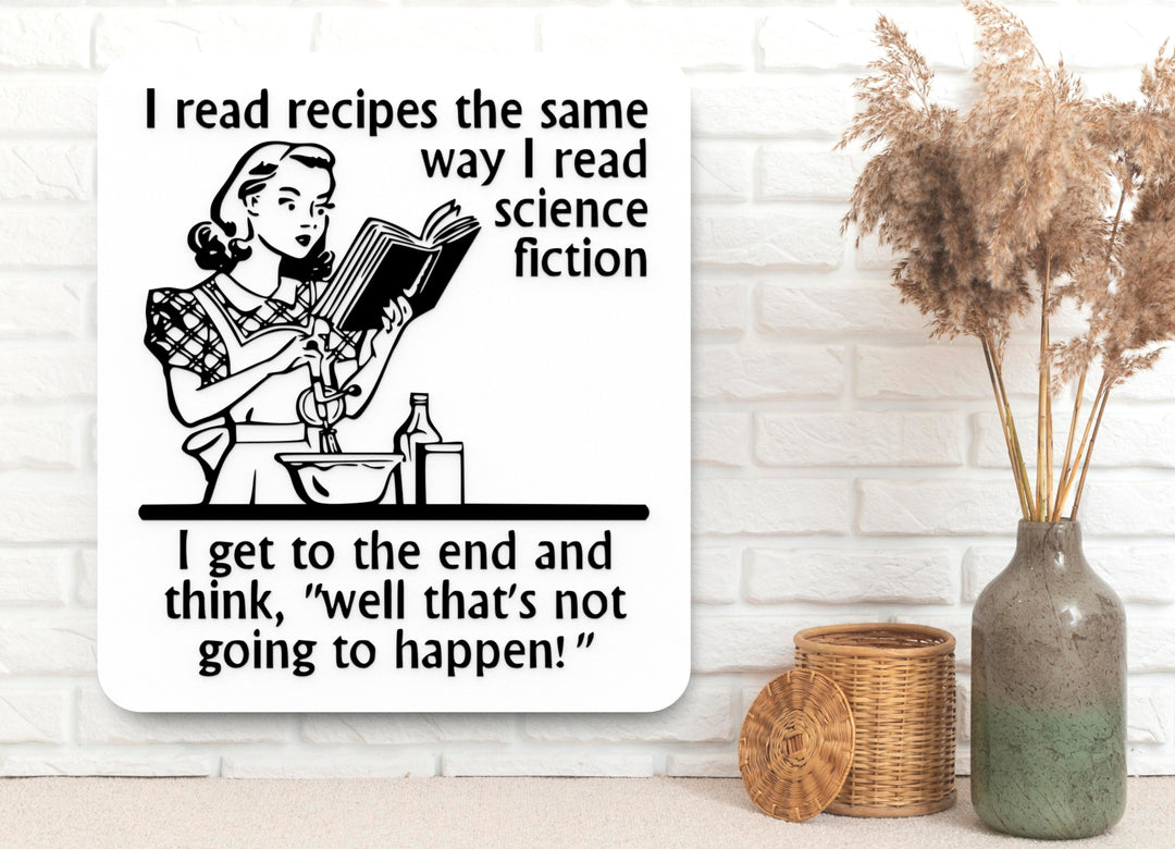 I Read Recipes | Funny Kitchen Sign for Home Cooks and Food Lovers