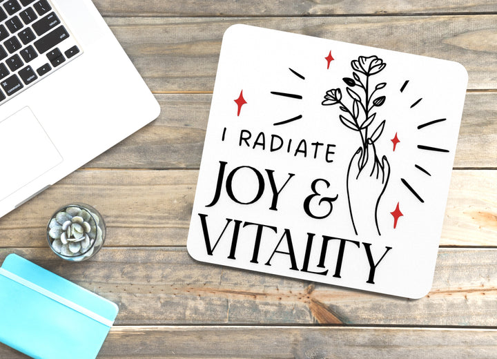 I Radiate Joy & Vitality | Funny Sign for Home or Office