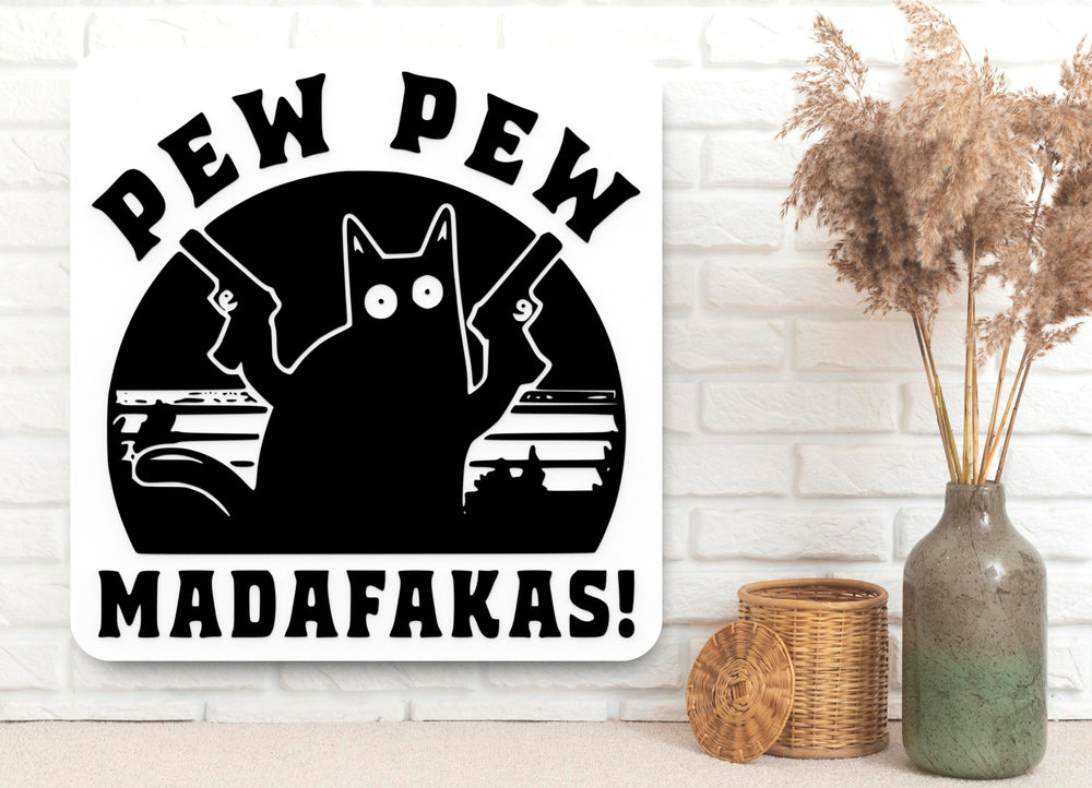 
  
  Pew Pew Madafakas | Funny Sign for Gun Lovers, Geeks, or Man Cave Decor
  
