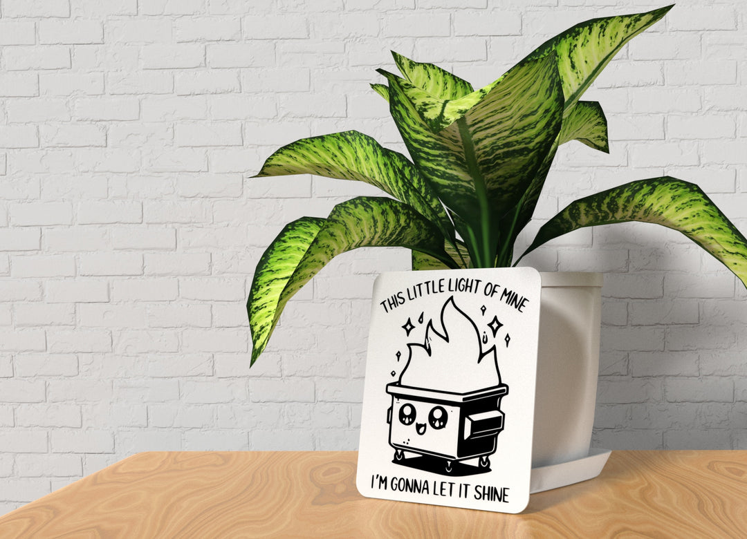 This Little Light Of Mine I'm Gonna Let It Shine | Funny sign For Home or Office