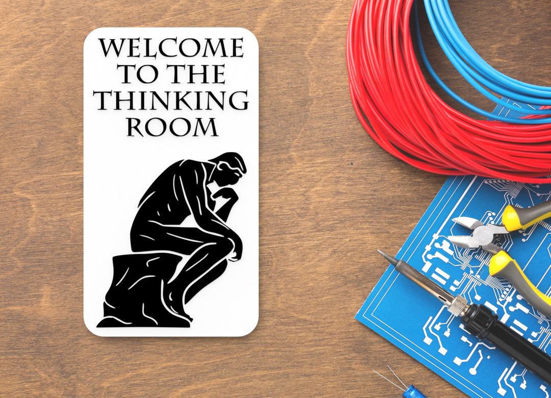 Welcome To The Thinking Room | Funny Sign for Home or Office