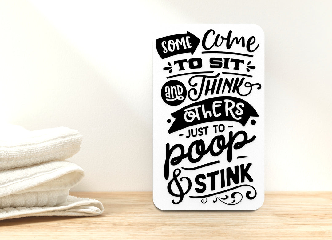 Sit and Think Bathroom Sign – Funny Humor Wall Decor for Home and Office