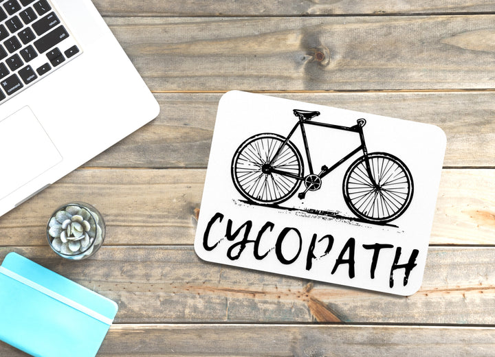 Cycopath | Funny sign For Home or Office