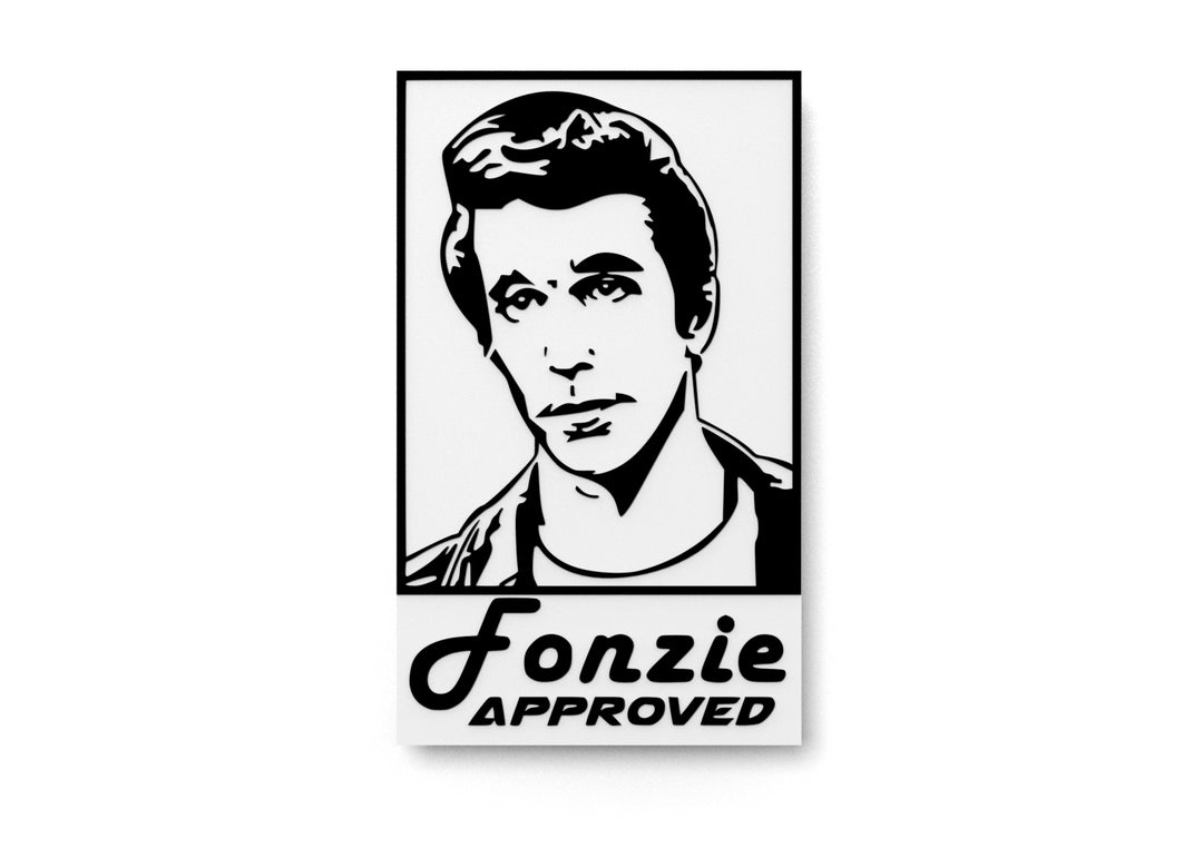 
  
  Fonzie Approved | Funny sign For Home or Office
  
