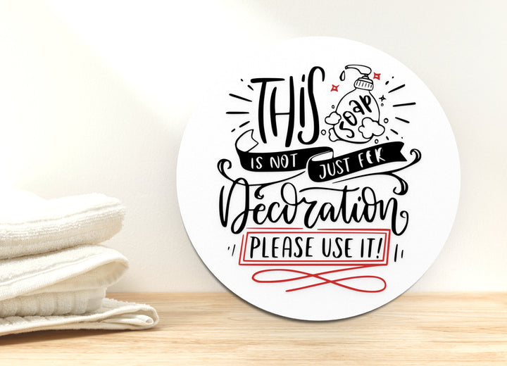Bathroom Quotes Sign – Funny Humor Wall Decor for Home and Office