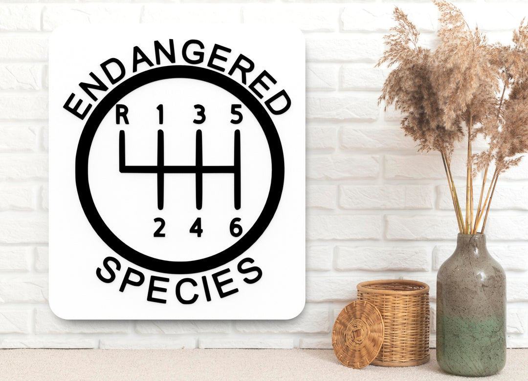Endangered Species | Funny Sign for Home or Office