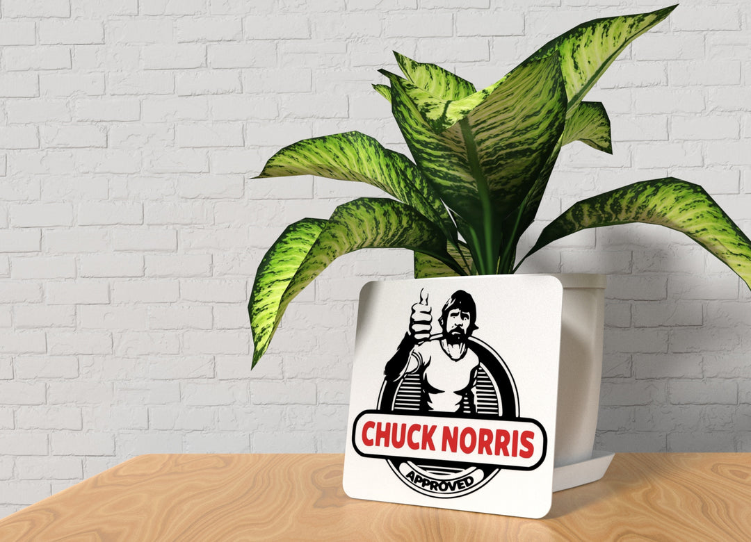 Chuck Norris Approved | Funny sign For Home or Office