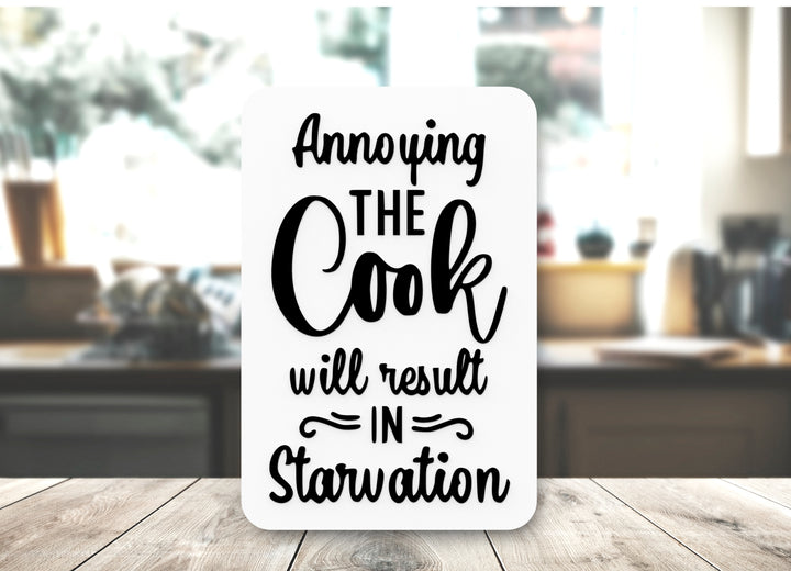 Bold 3D Printed Annoying The Cook Sign Wall Art Durable PLA Sign For Restaurants