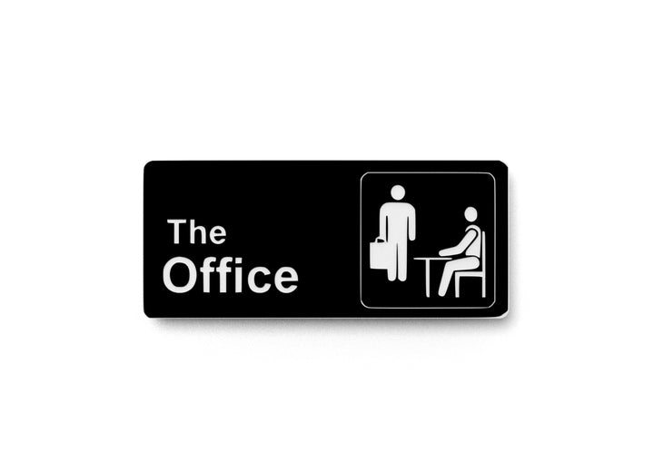 The Office | Funny Sign for Home or Office