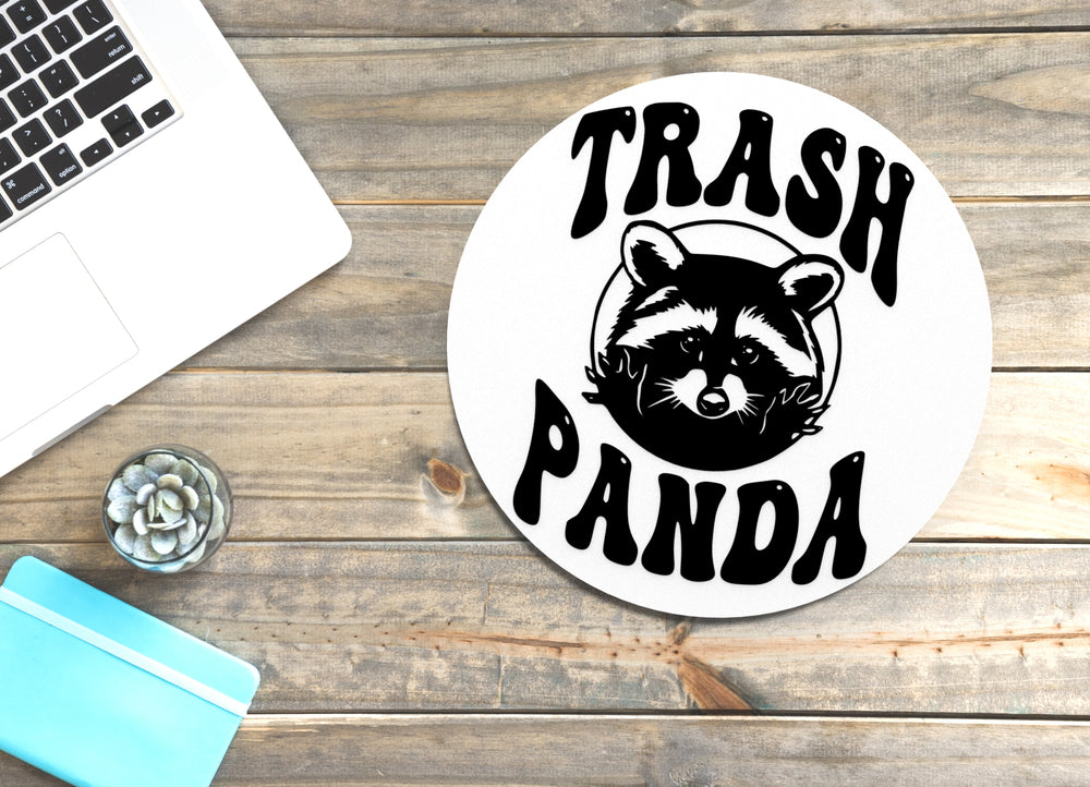
  
  Trash Panda | Funny sign For Home or Office
  
