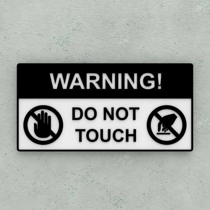Sign | Do Not Touch