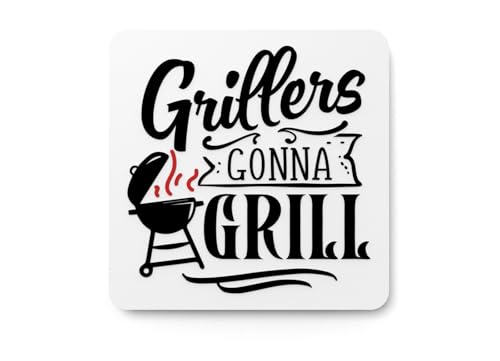 Grillers Gonna Sign – Funny Grill Master Wall Art