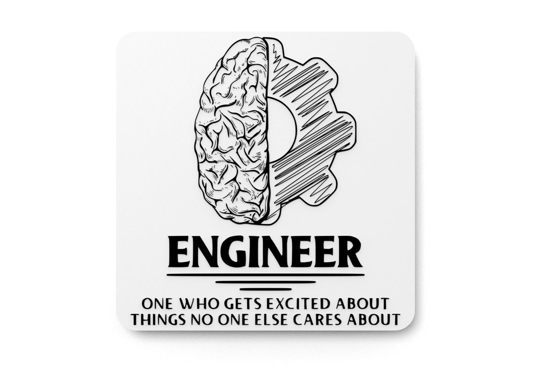 
  
  Engineer One Who Gets Excited About Things | Funny sign For Home or Office
  
