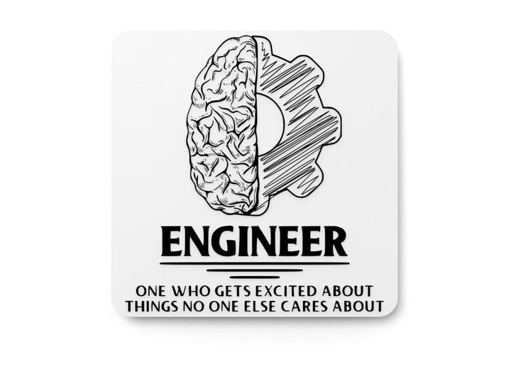Engineer One Who Gets Excited About Things | Funny sign For Home or Office