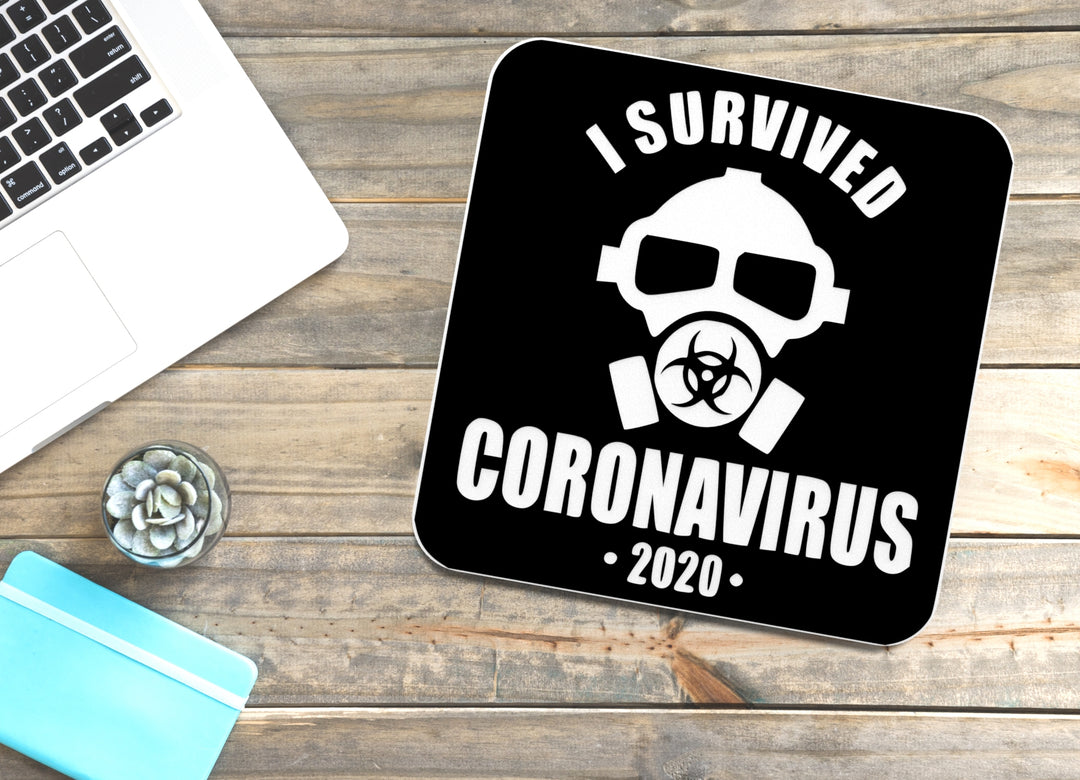 I Survived Coronavirus 2020 | Funny Sign for Home or Office