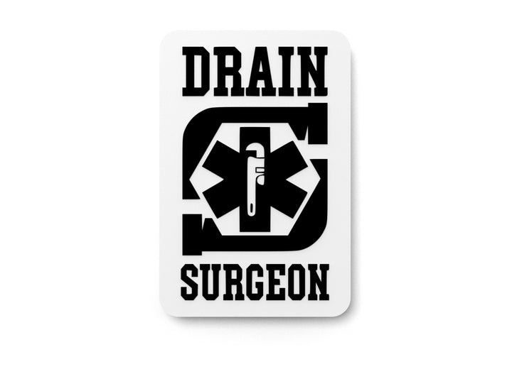 Drain Surgeon | Brain Surgeon Plumber Funny Sign for Home or Office