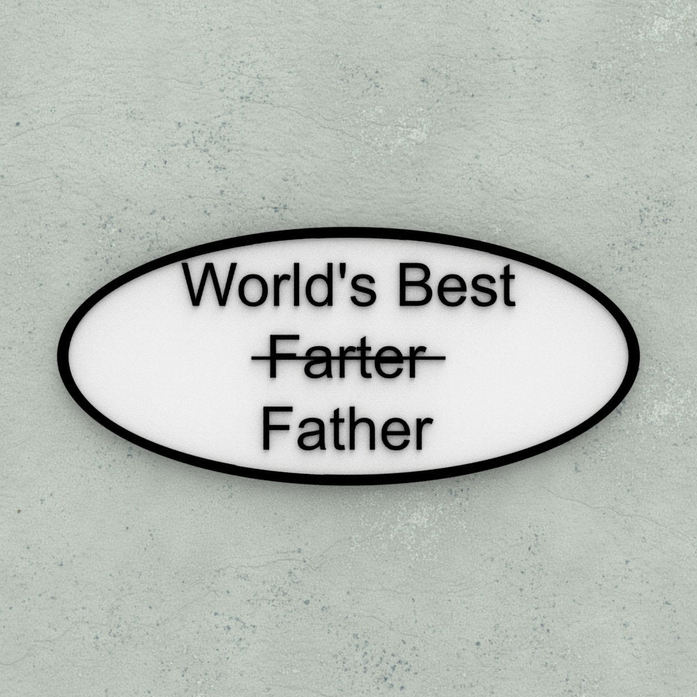 Funny Sign | World's Best Father