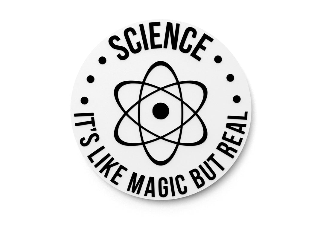 
  
  Science It's Like Magic But Real | Funny Sign for Home or Office
  
