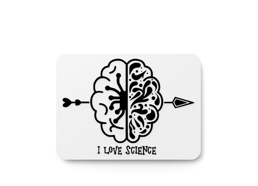 
  
  I Love Science | Funny sign For Home or Office
  

