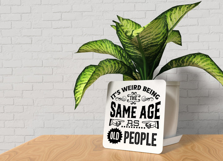 Bold 3D Printed Weird Same Age Wall Art – Durable PLA Sign For Gym, Office