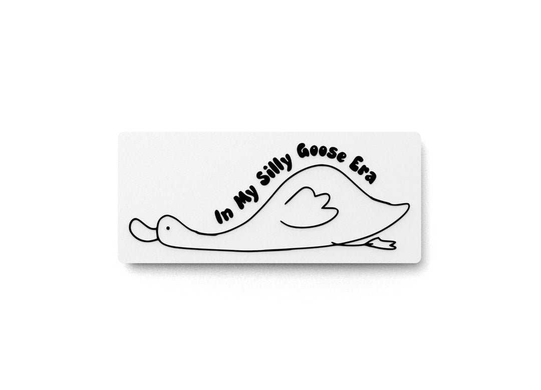 
  
  In My Silly Goose Era | Funny sign For Home or Office
  
