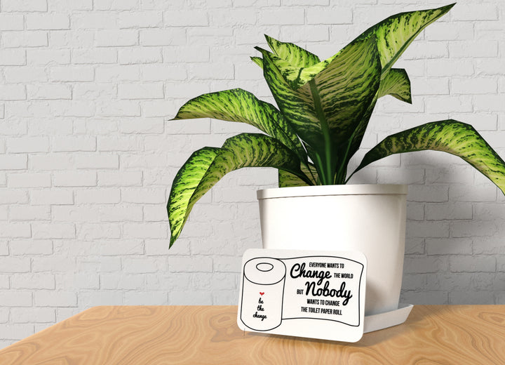 Change the World Bathroom Sign – Funny Humor Wall Decor for Home and Office