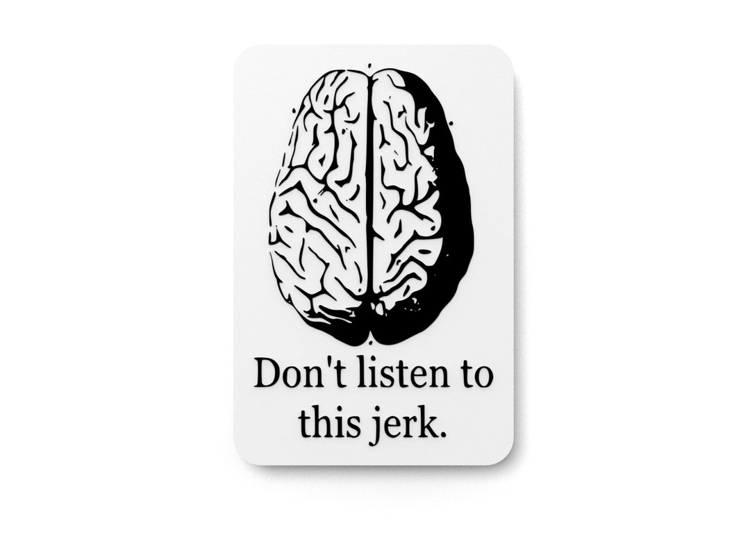
  
  Don’t Listen | Funny Sign for Home, Office, or Teen Room Decor
  
