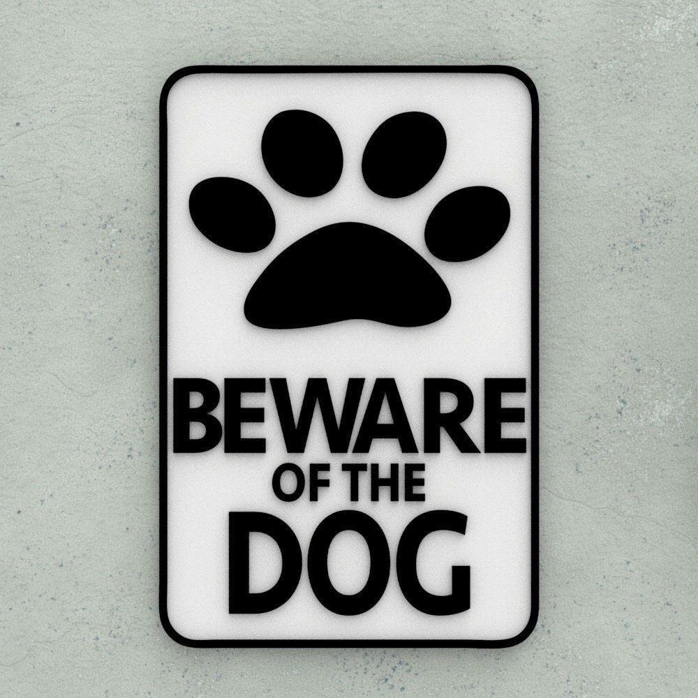 Beware Sign | Beware Of The Dog