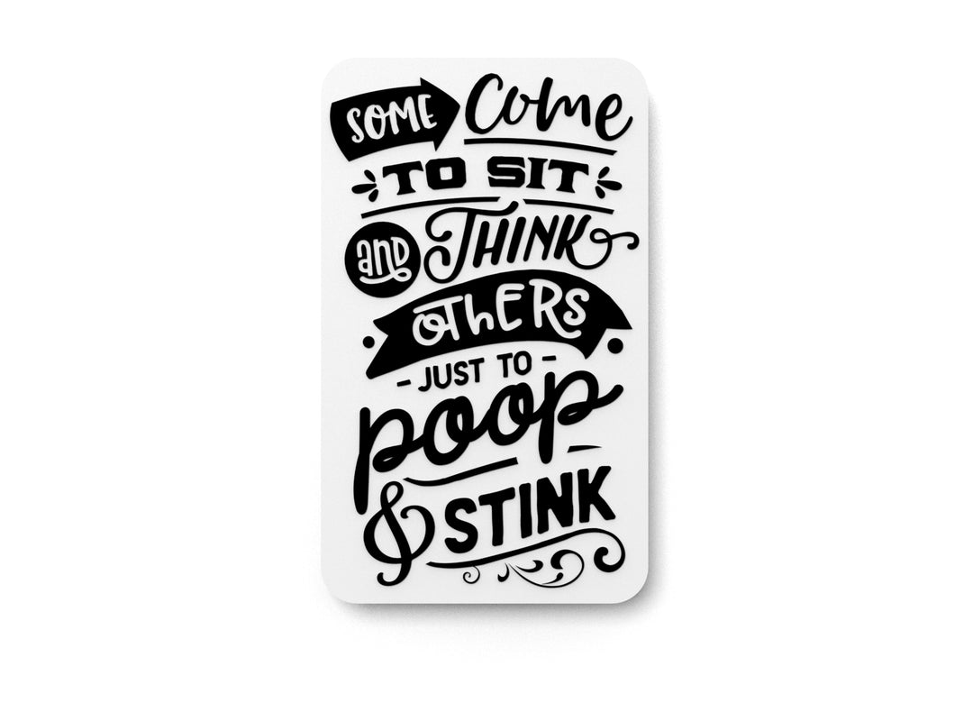 
  
  Sit and Think Bathroom Sign – Funny Humor Wall Decor for Home and Office
  

