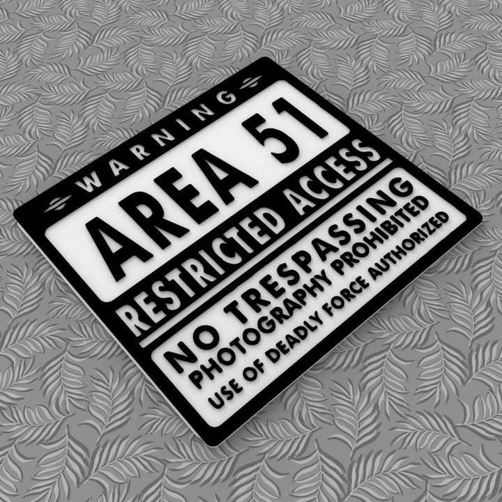 Sign | Area 51 No Trespassing Photography Prohibited Deadly Force Authorized