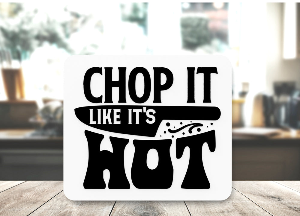 
  
  Bold 3D Printed Its Hot Chop Sign Wall Art – Durable PLA Sign For Restaurants
  
