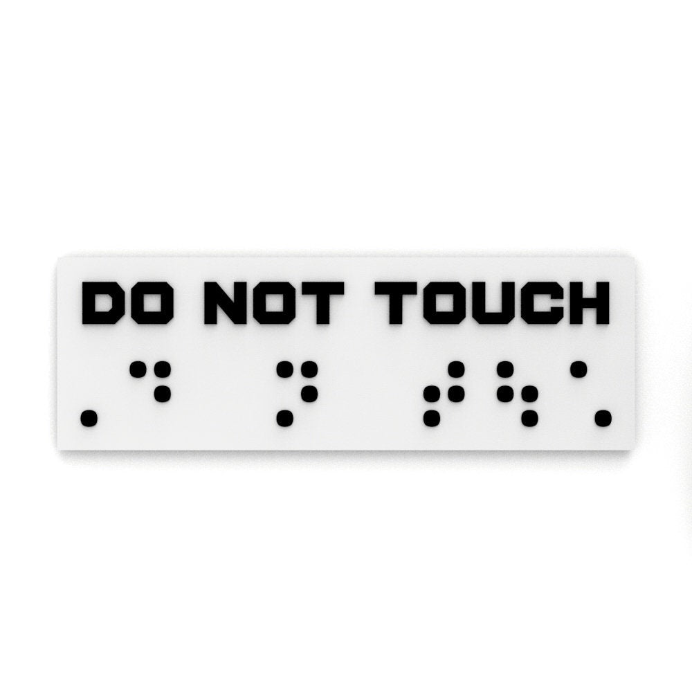 
  
  Sign | Do Not Touch
  
