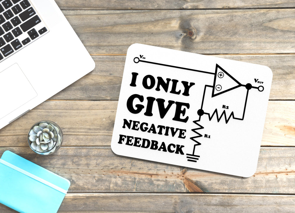 
  
  I Only Give Negative Feedback | Funny Sign for Home or Office
  
