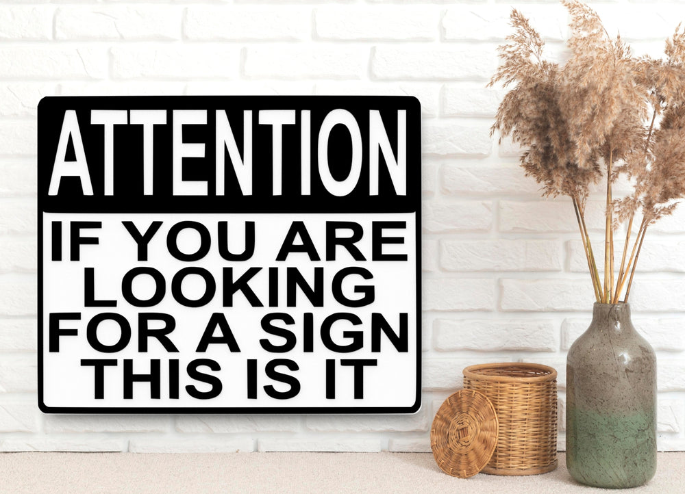 
  
  Attention | Funny 3D Sign for Home, Office, or Classroom Decor
  
