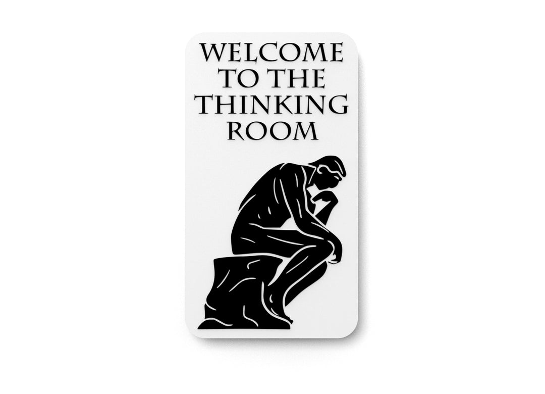 
  
  Welcome To The Thinking Room | Funny Sign for Home or Office
  
