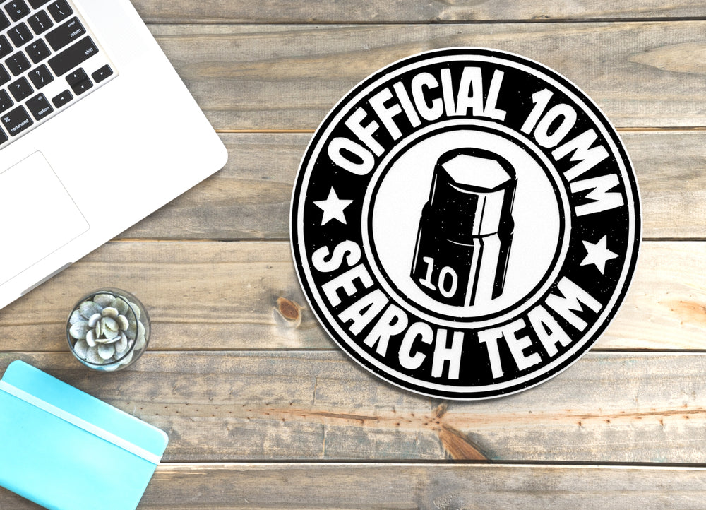 
  
  Official 10mm Search Team | Funny Sign for Home or Office
  

