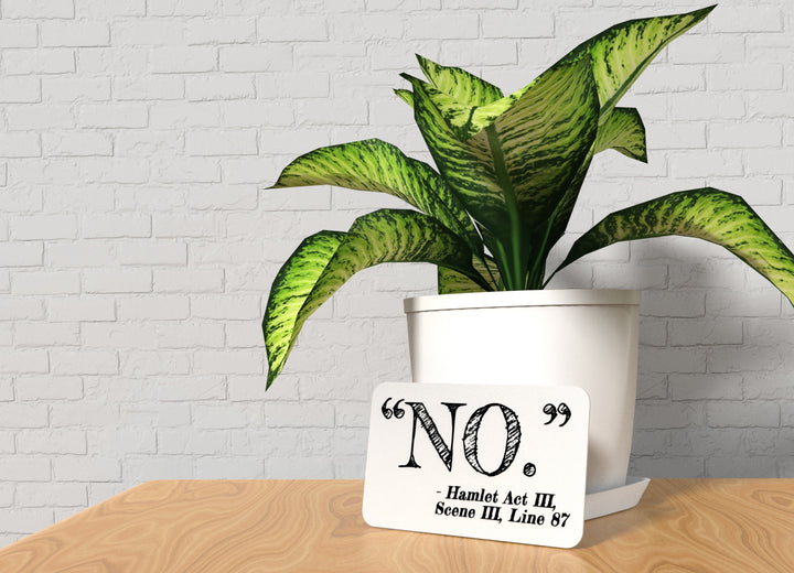 No Hamlet Act | Funny Sign for Theater Lovers or Dramatic Home Decor