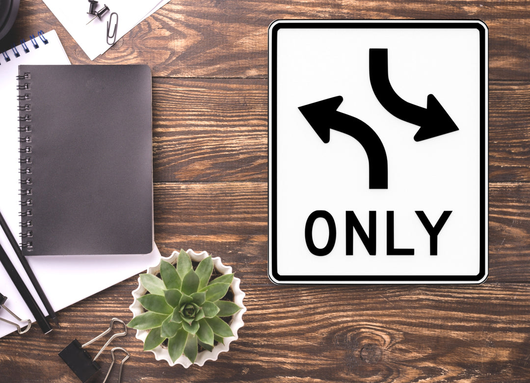 Only | Funny Sign for Home or Office