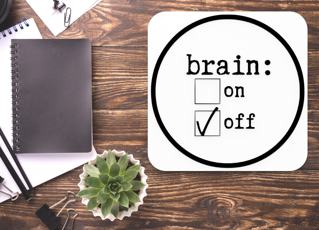 Brain | Funny sign For Home or Office