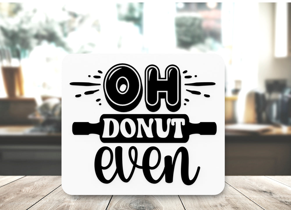 
  
  Bold 3D Printed Donut Even Sign Wall Art – Durable PLA Sign for Restaurants
  
