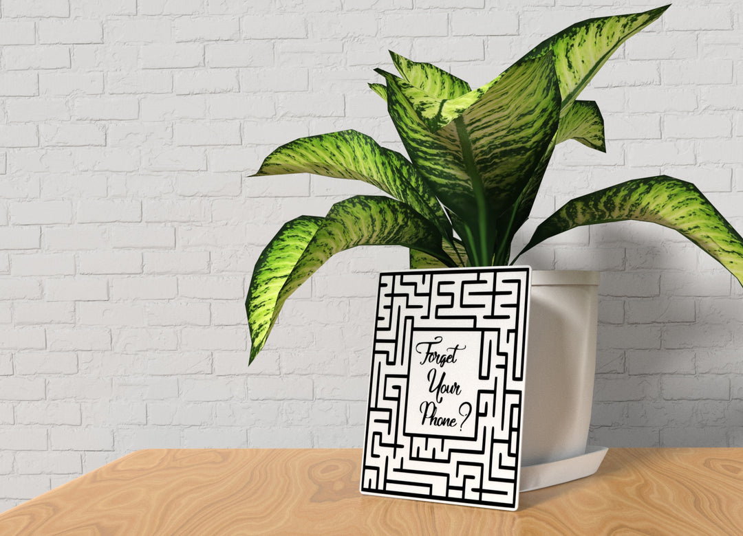 Forget Your Phone | Funny sign For Home or Office