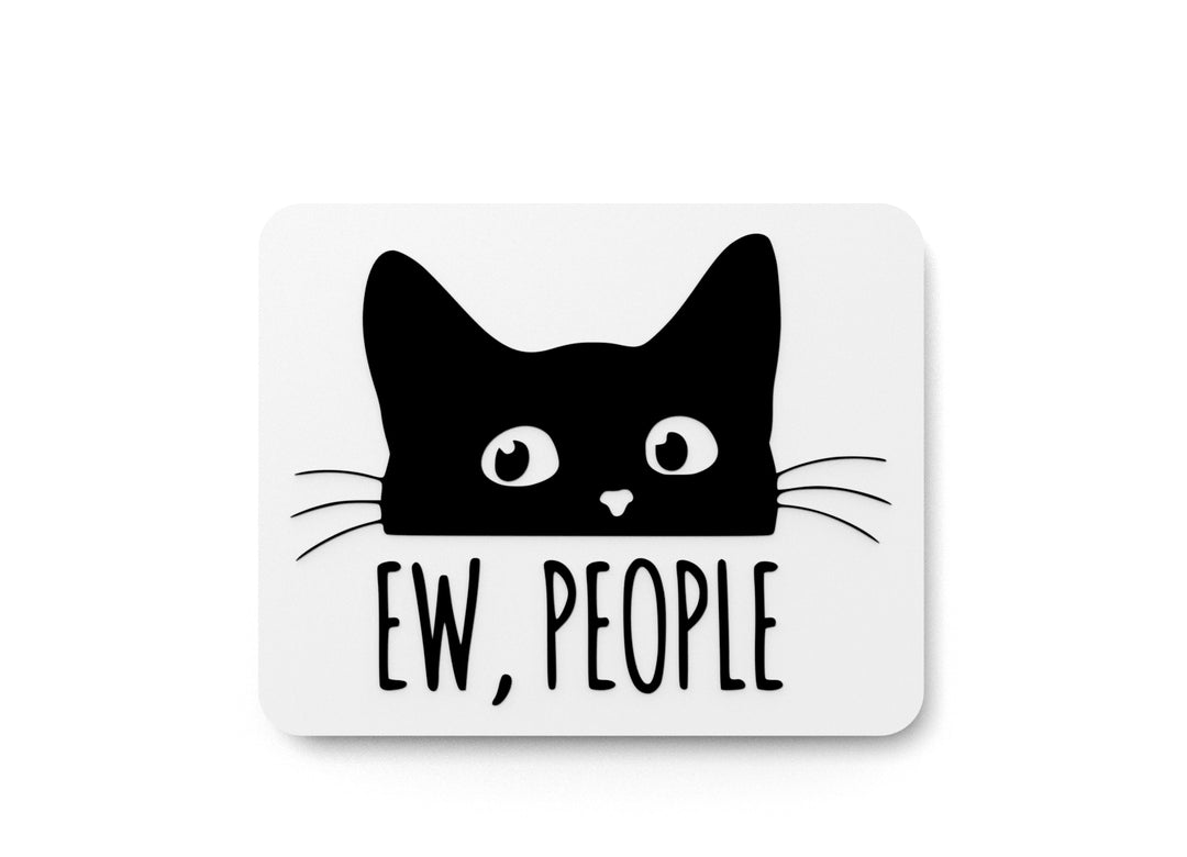
  
  EW People | Funny sign For Home or Office
  
