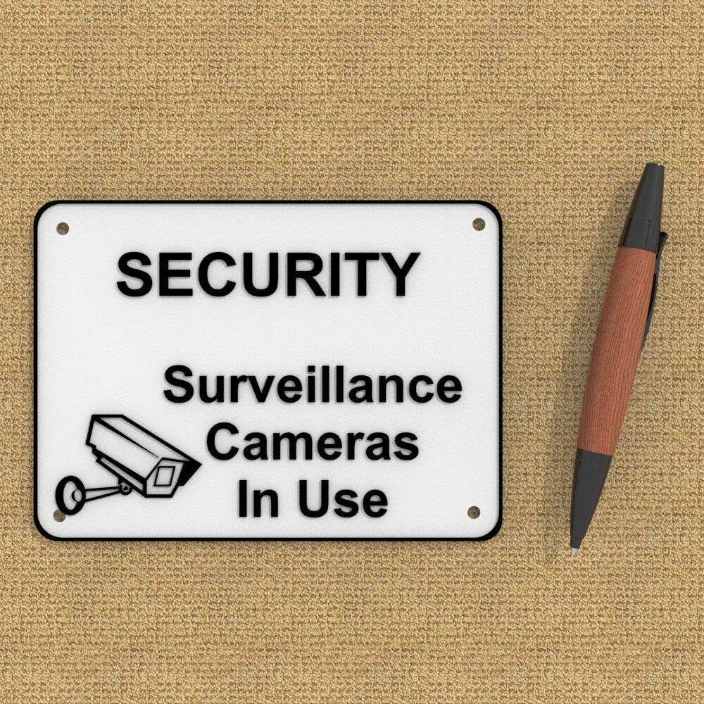 
  
  Sign | Security Surveillance Cameras In Use
  
