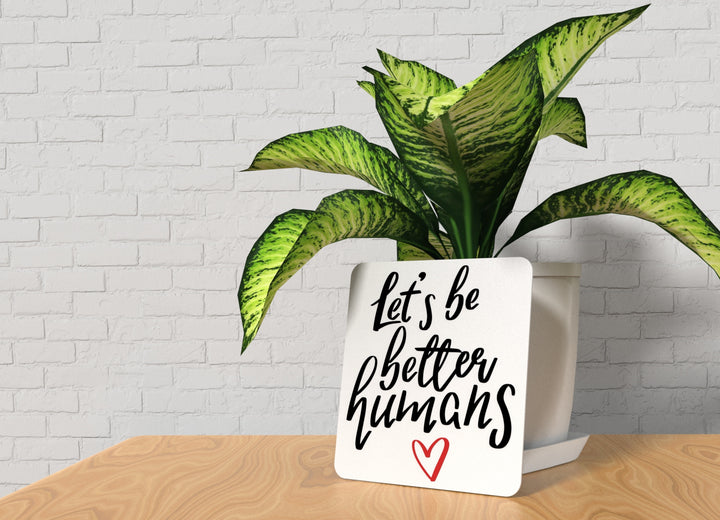 Bold 3D Wall Art – Let's Be Better Human Sign, Funny Pop Culture Home Decor