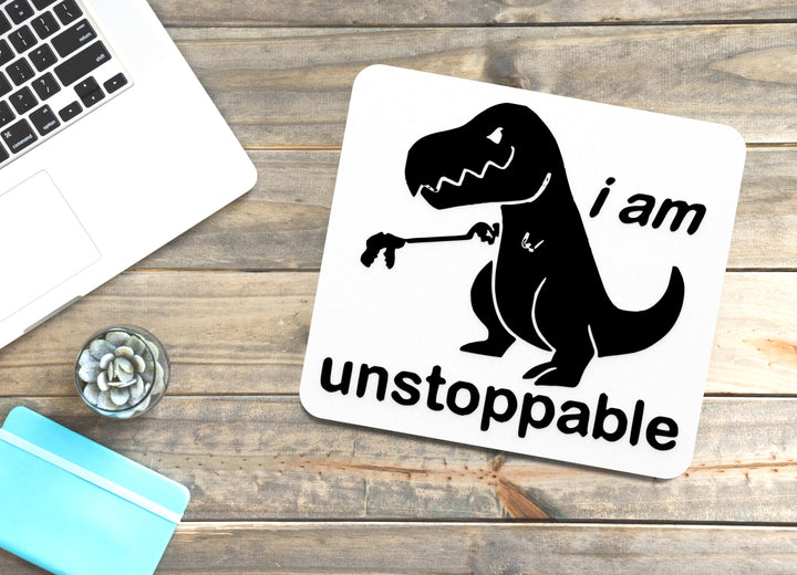 I Am Unstoppable | Funny Sign for Home, Office, or Gym Decor