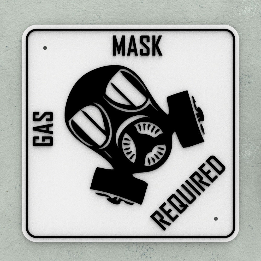 Sign | Gas Mask Required