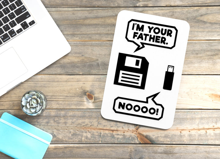 I'm Your Father. Nooo | Funny Sign for Home or Office