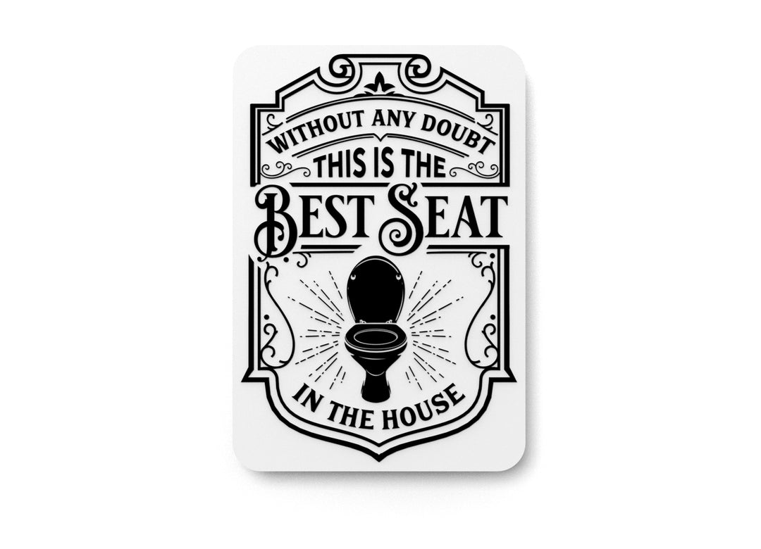 
  
  Best Seat in the House Bathroom Sign – Funny Humor Wall Decor for Home and Office
  
